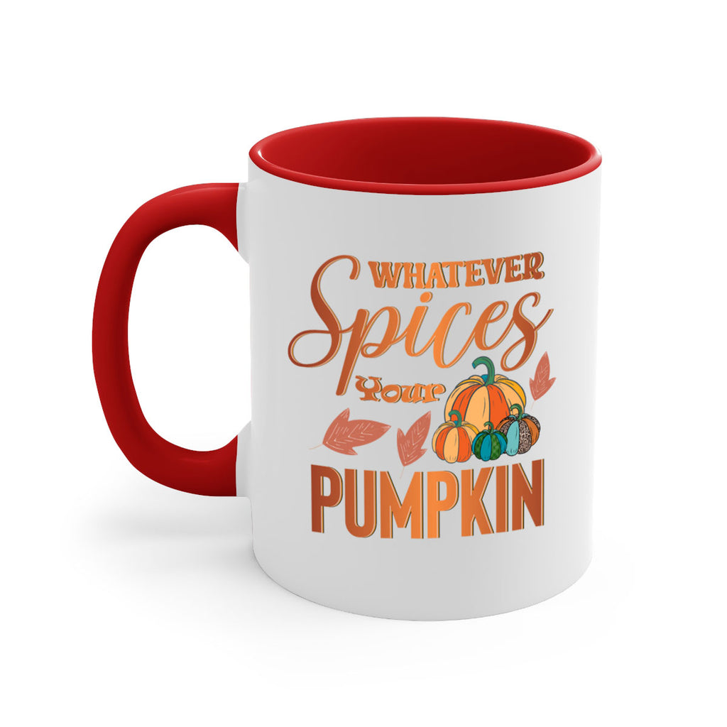 Whatever Spices Your Pumpkin 644#- fall-Mug / Coffee Cup