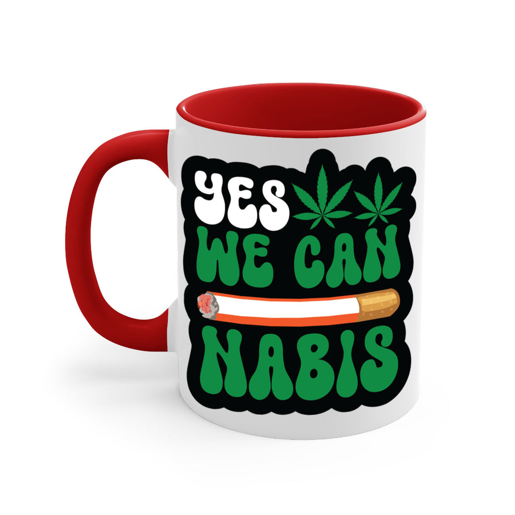 Yes we can nabis 308#- marijuana-Mug / Coffee Cup