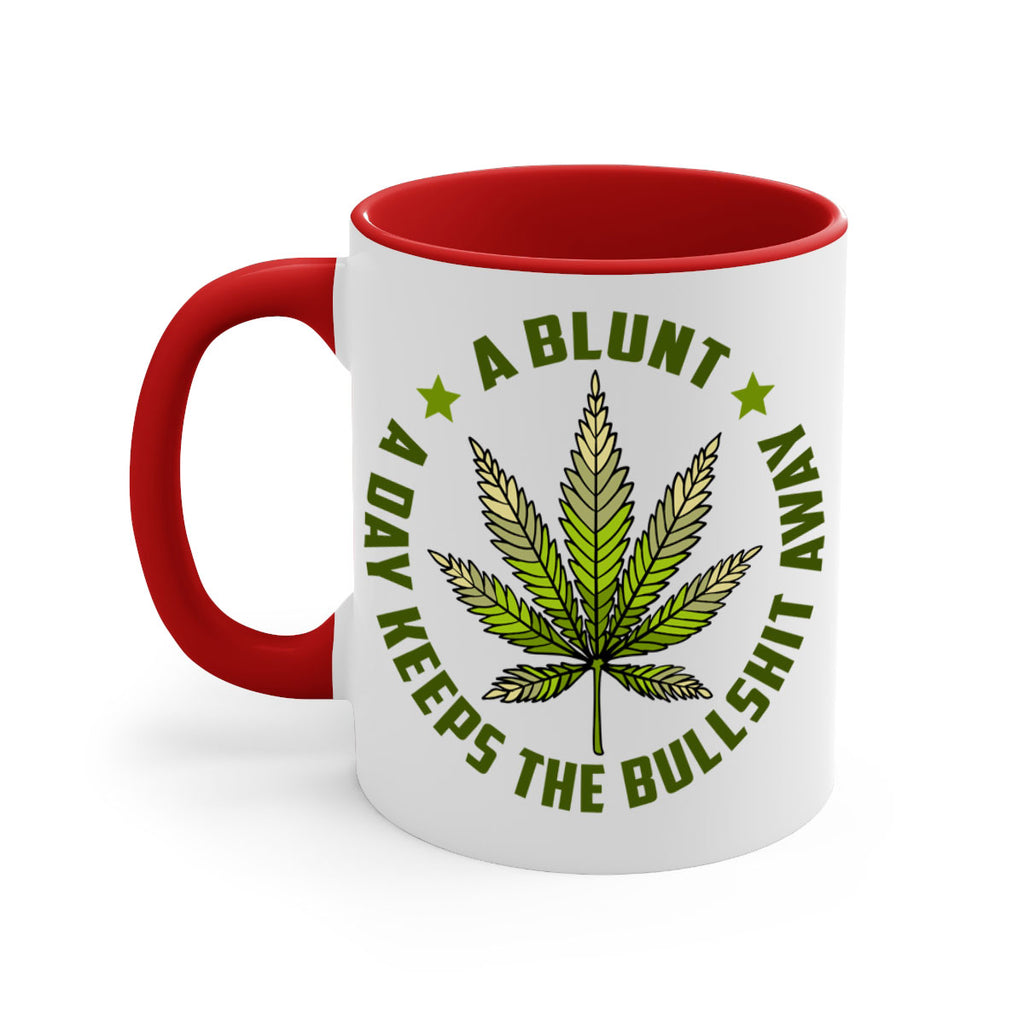 a blut a day keeps the BS away 5#- marijuana-Mug / Coffee Cup