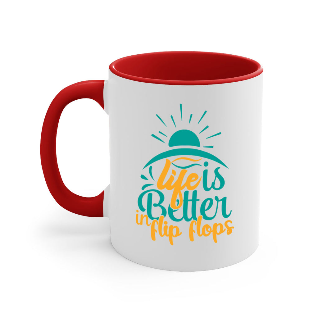 life is better in flip flops Style 89#- Summer-Mug / Coffee Cup