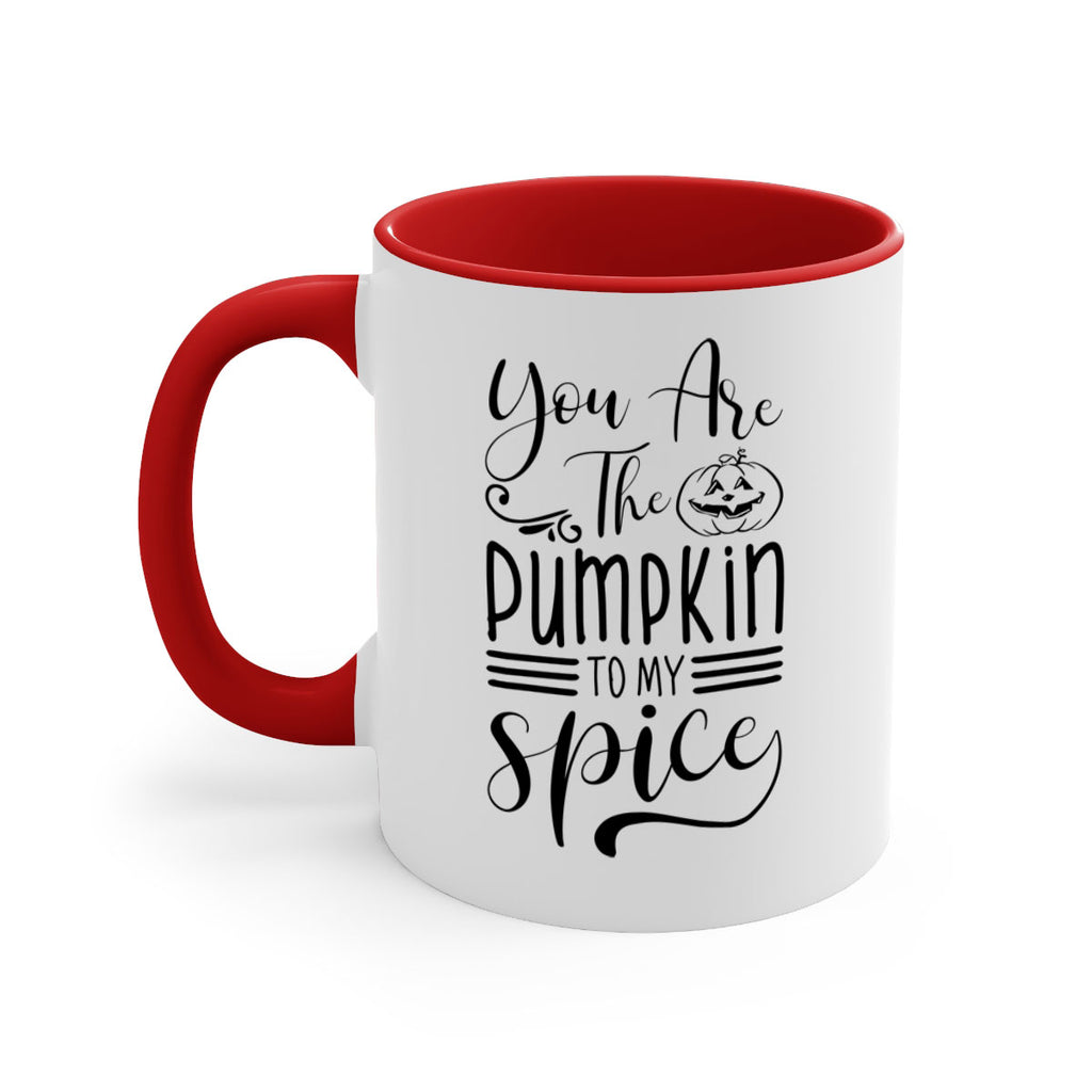 you are the pumpkin to my spice 654#- fall-Mug / Coffee Cup