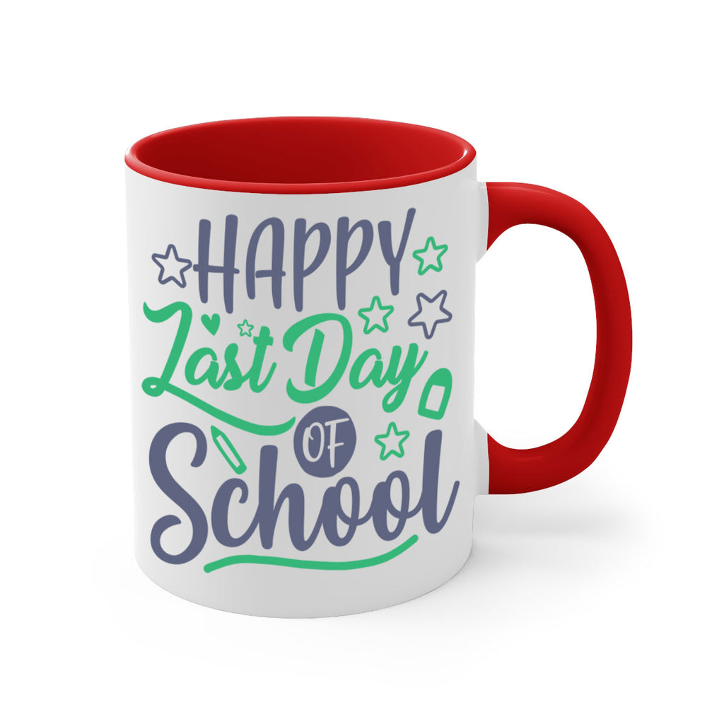 '-happy last day of school 1#- last day of school-Mug / Coffee Cup