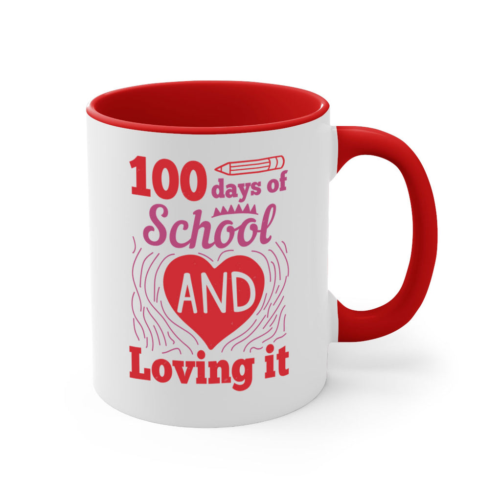 6 days of school and loving it 46#- 100 days-Mug / Coffee Cup