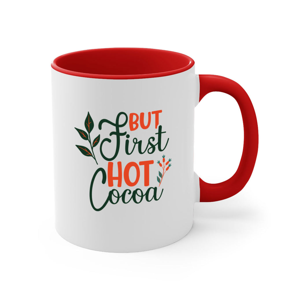 But First Hot Cocoa 34#- winter-Mug / Coffee Cup