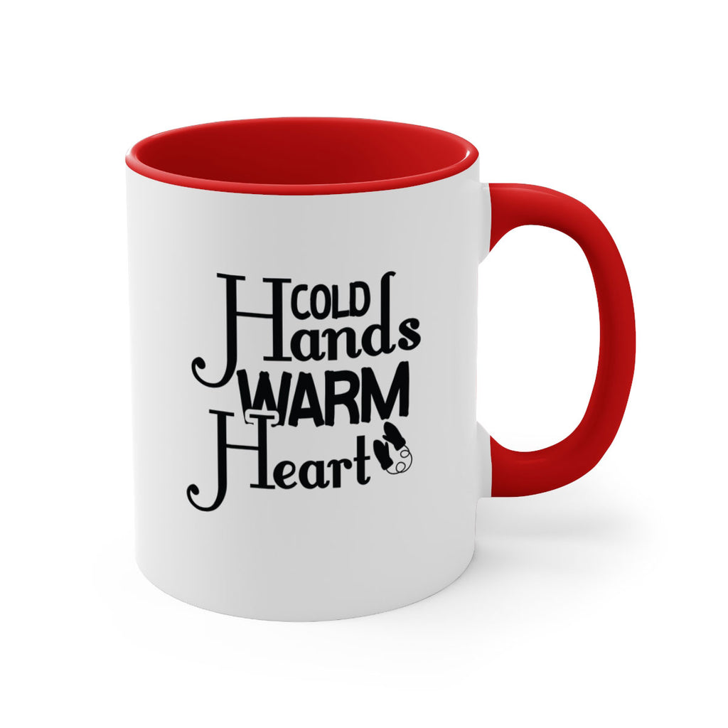 Cold Hands Warm Heart 48#- winter-Mug / Coffee Cup