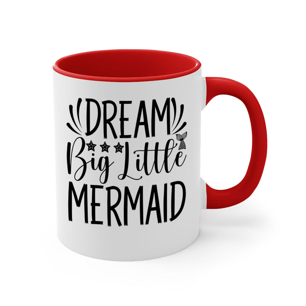 Dream Big Little Mermaid 126#- mermaid-Mug / Coffee Cup
