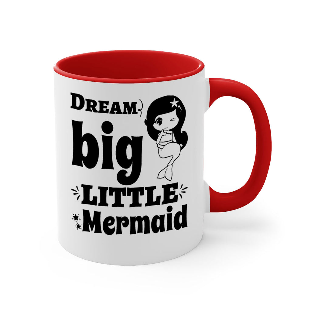 Dream big little Mermaid 127#- mermaid-Mug / Coffee Cup