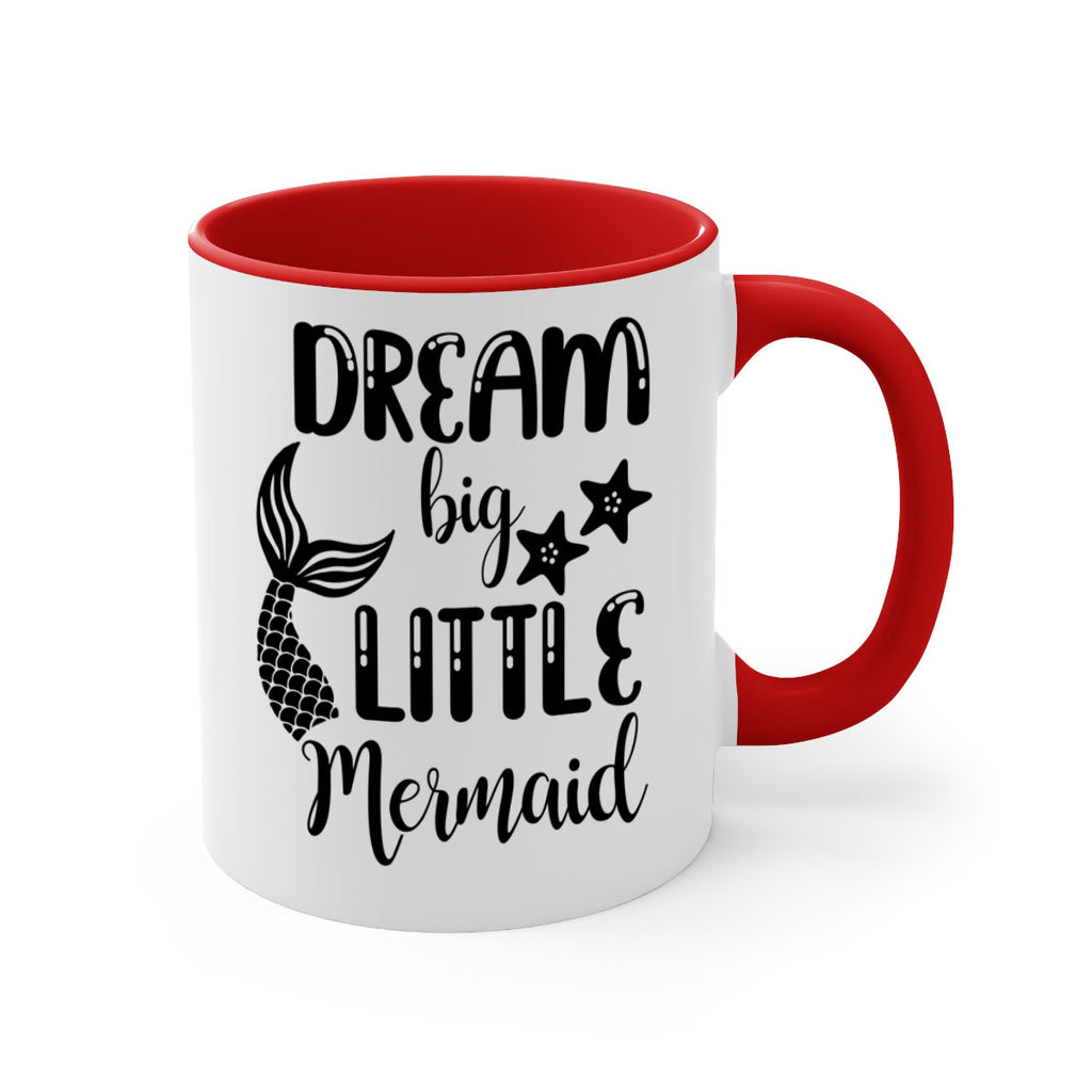 Dream big little Mermaid 131#- mermaid-Mug / Coffee Cup