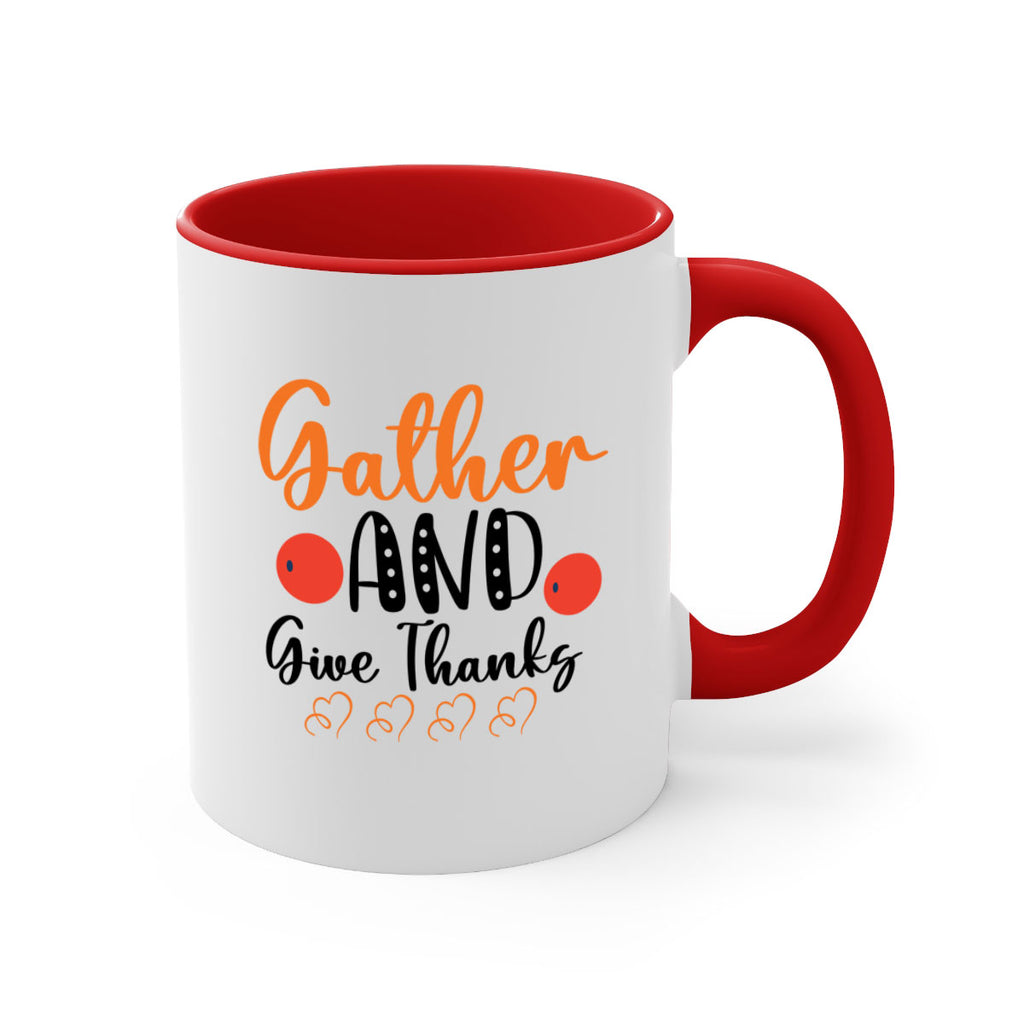 Gather And Give Thanks 188#- fall-Mug / Coffee Cup