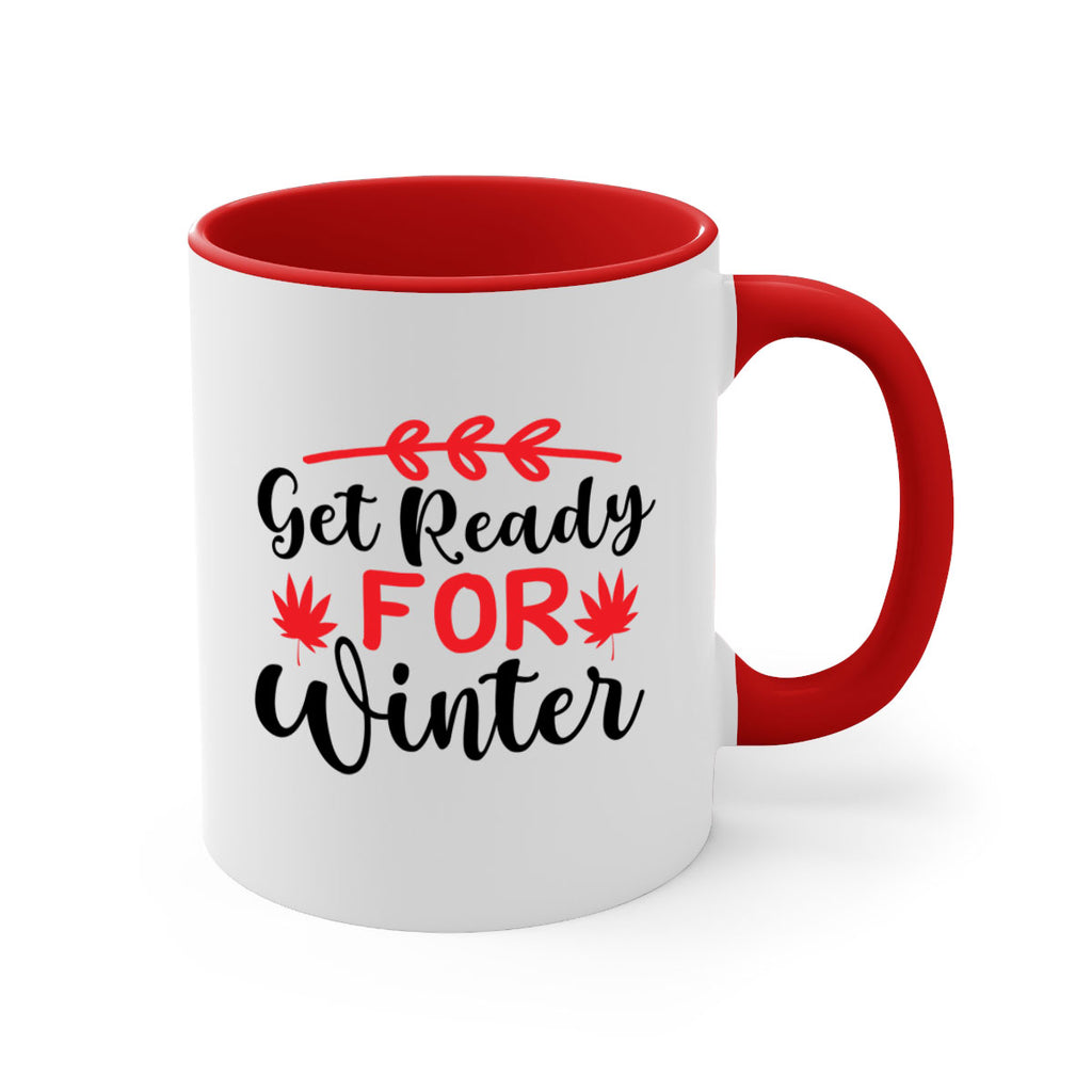 Get ready for winter 110#- winter-Mug / Coffee Cup