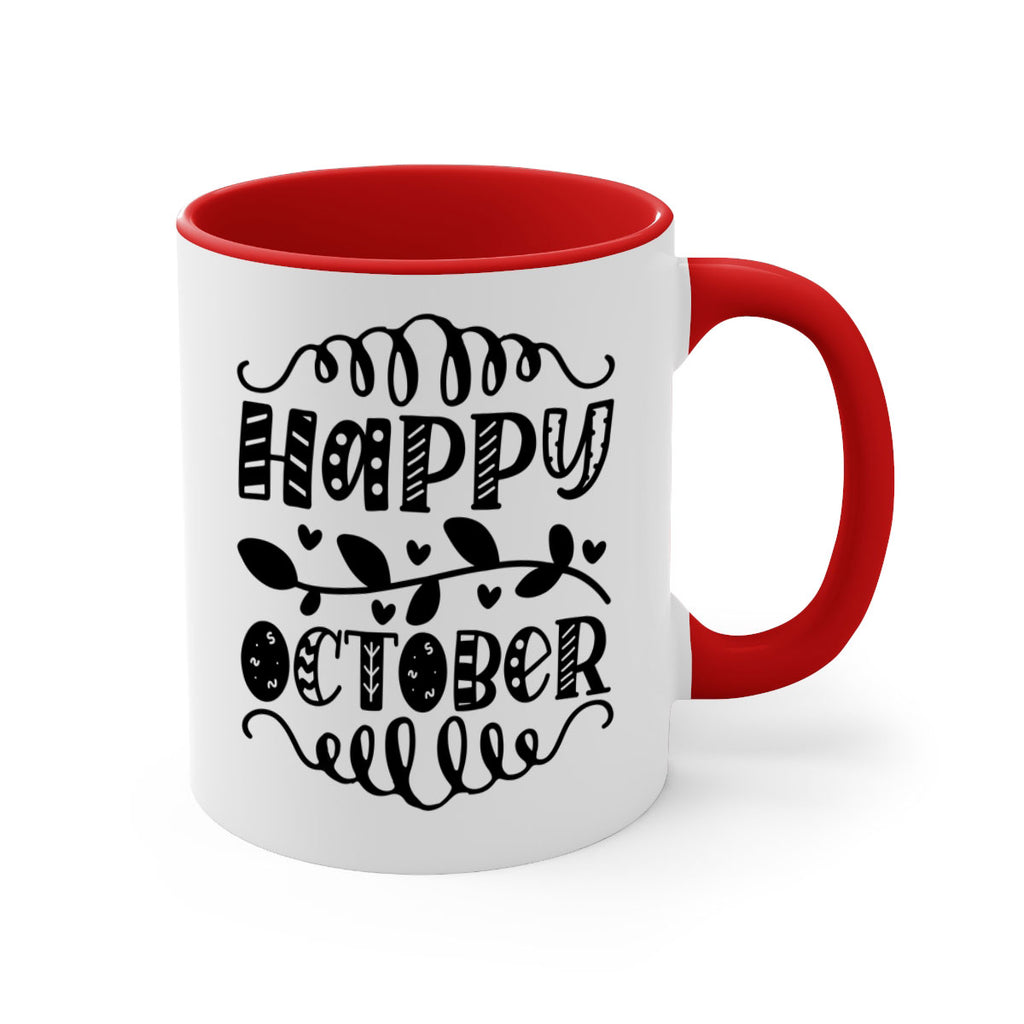 Happy October 239#- fall-Mug / Coffee Cup