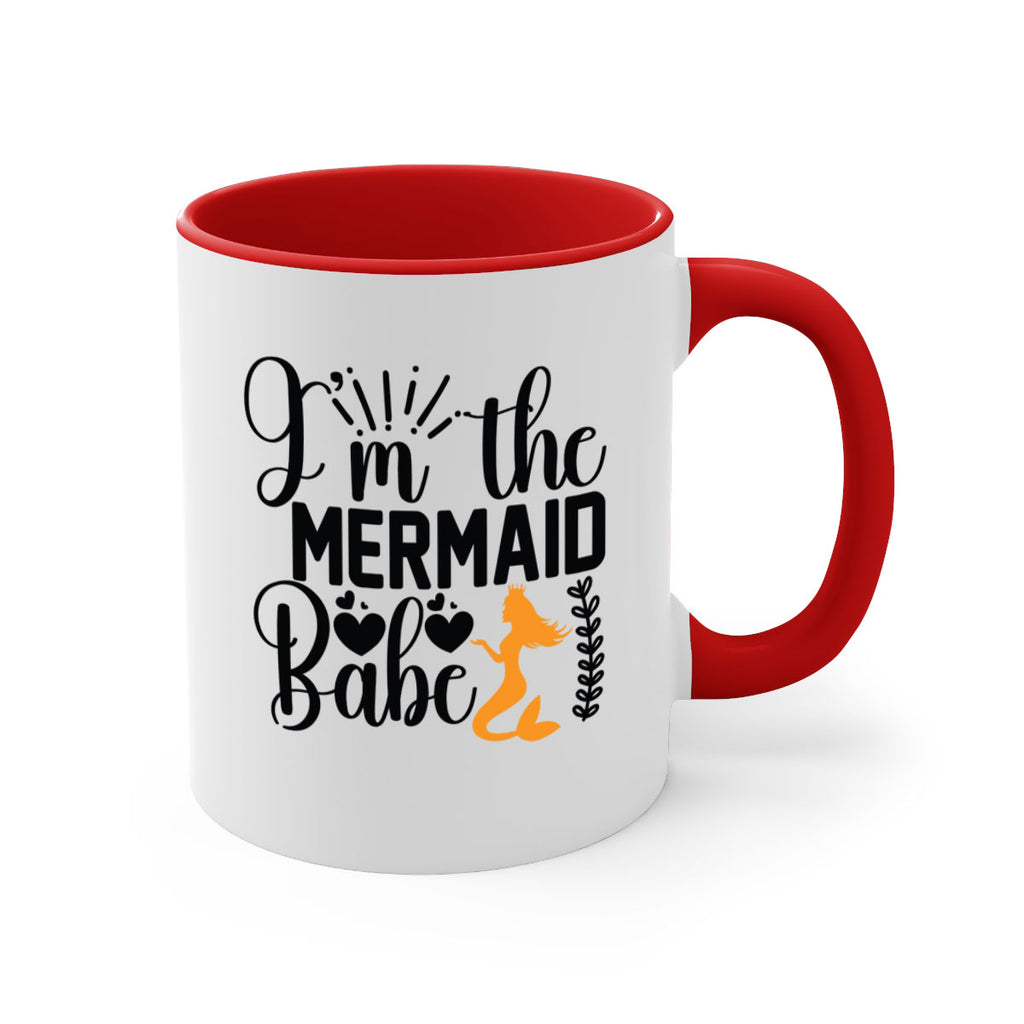 Im the Mermaid Babe 263#- mermaid-Mug / Coffee Cup