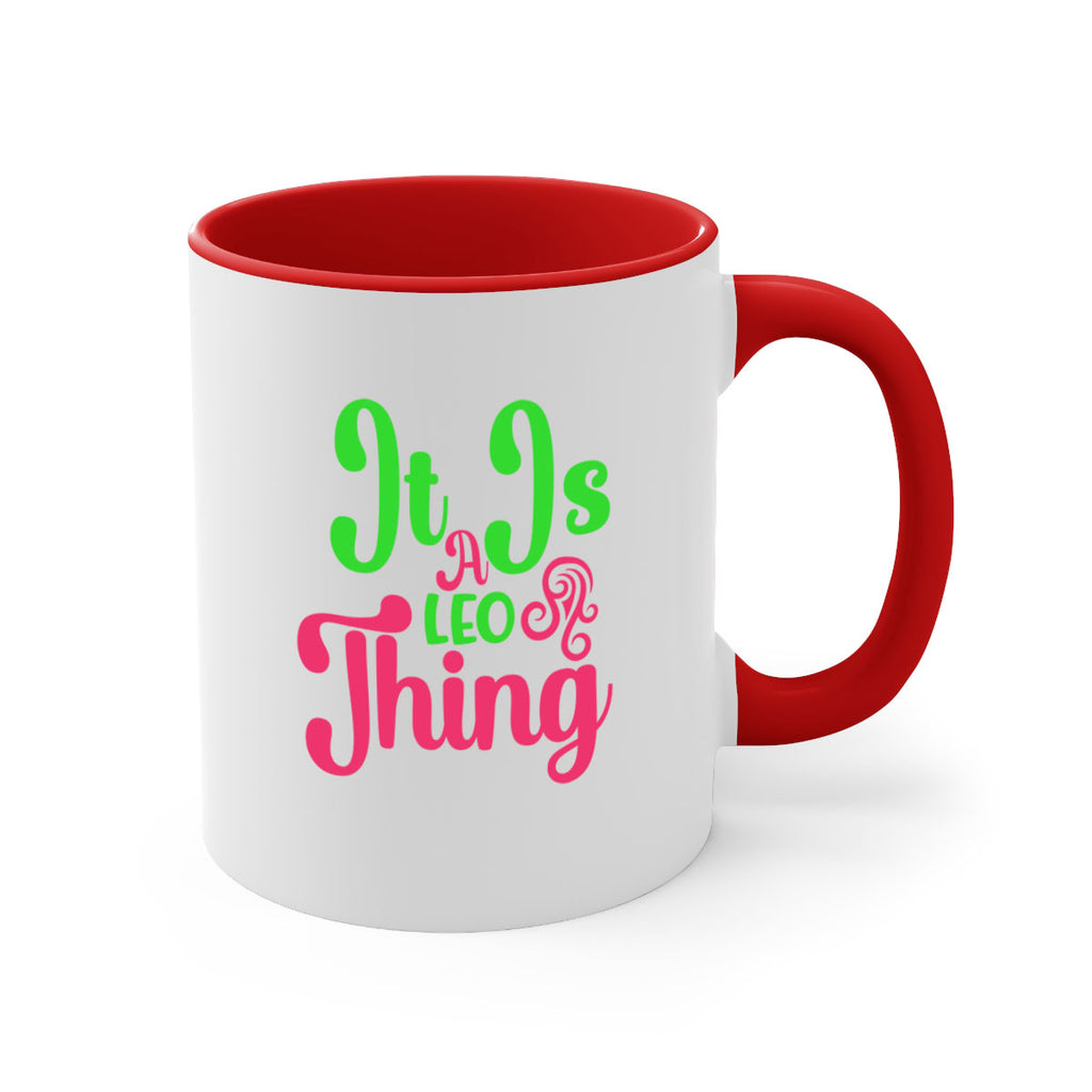 It is a leo thing 255#- zodiac-Mug / Coffee Cup