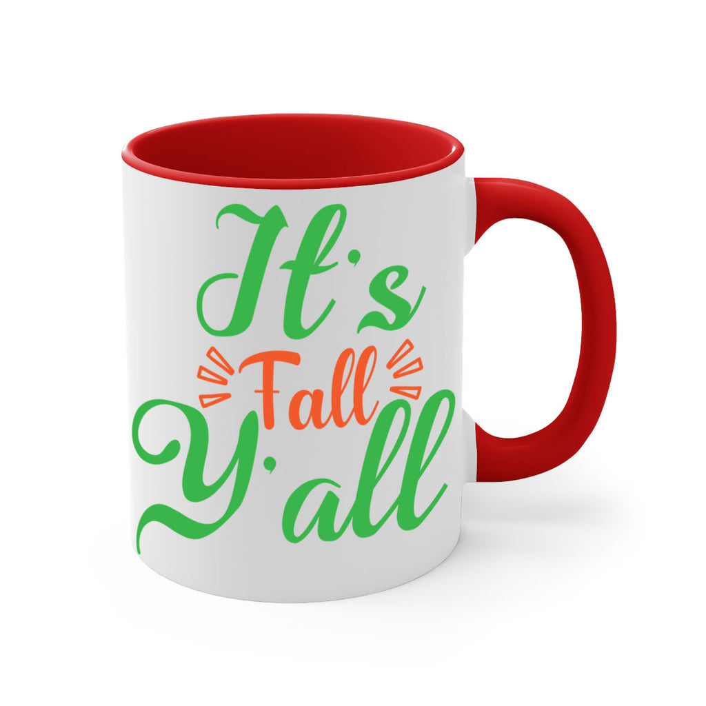 It s Fall Y All 367#- fall-Mug / Coffee Cup