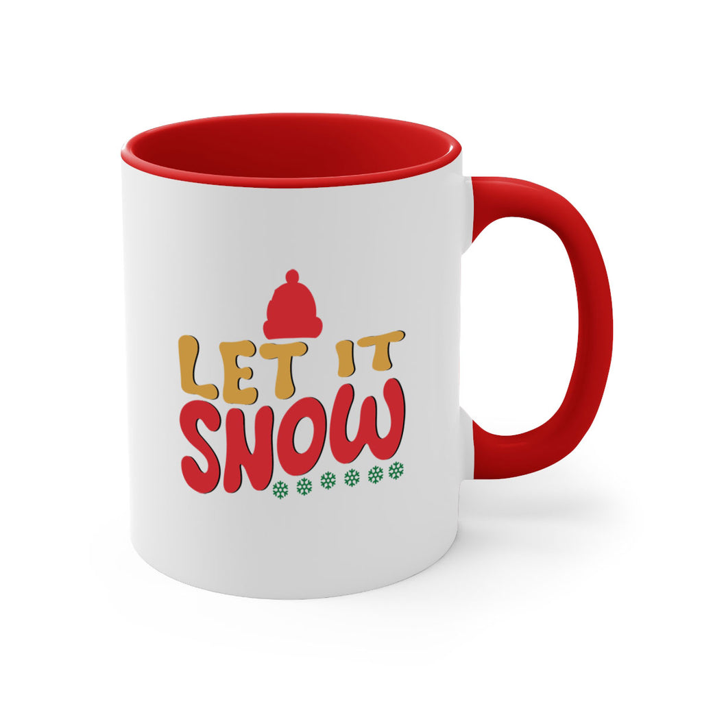 Let It Snow 291#- winter-Mug / Coffee Cup