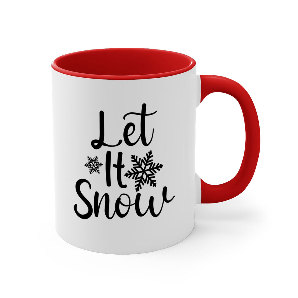 Let It Snow 294#- winter-Mug / Coffee Cup