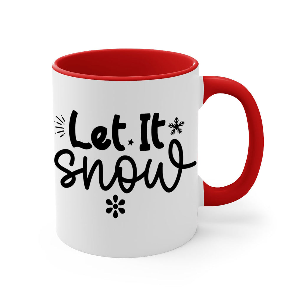 Let It Snow286#- winter-Mug / Coffee Cup