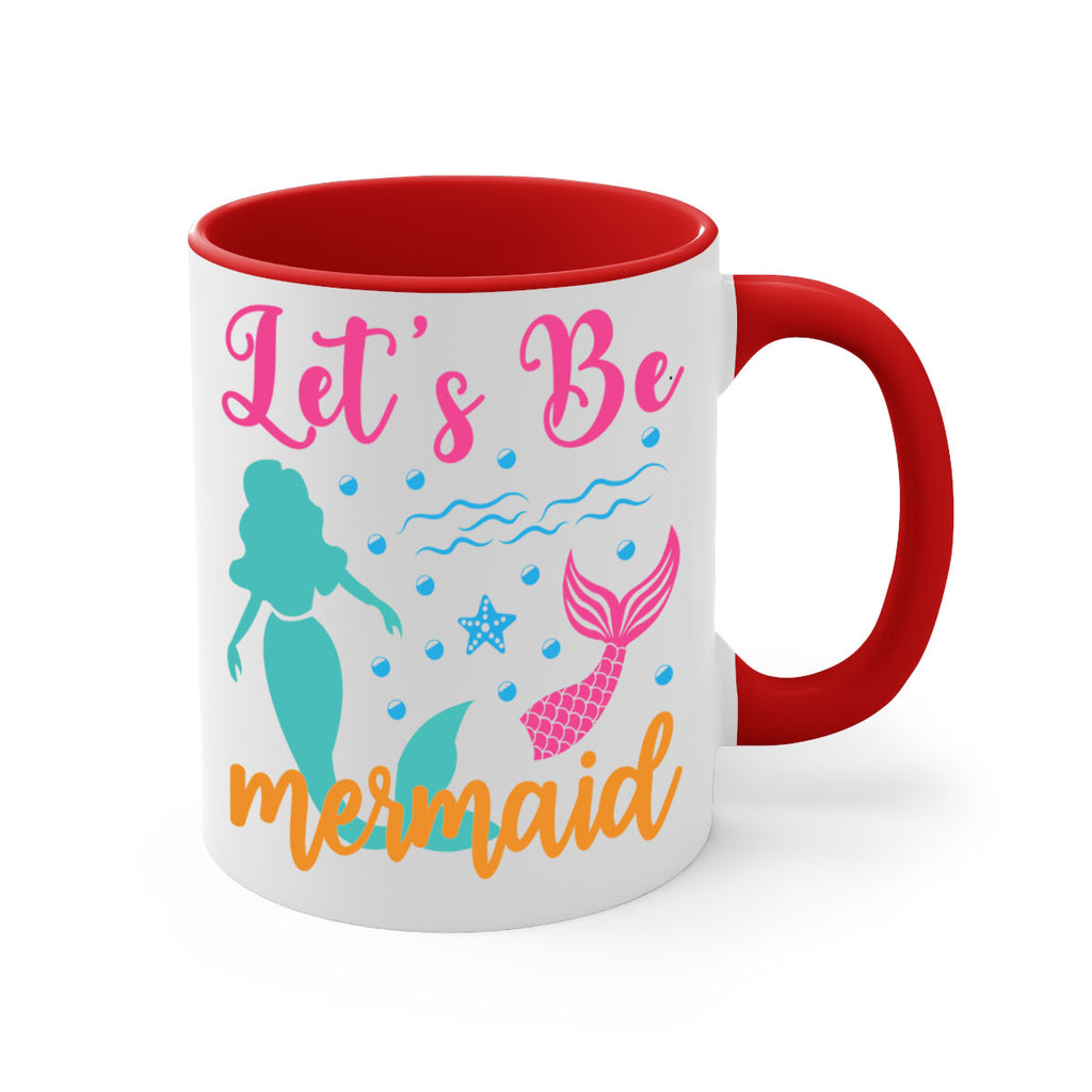 Lets Be Mermaids Design 301#- mermaid-Mug / Coffee Cup