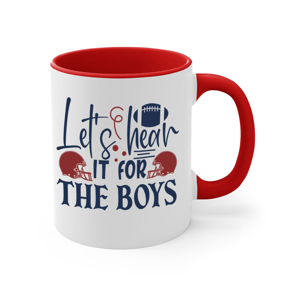 Lets hear it for the boys 1536#- football-Mug / Coffee Cup