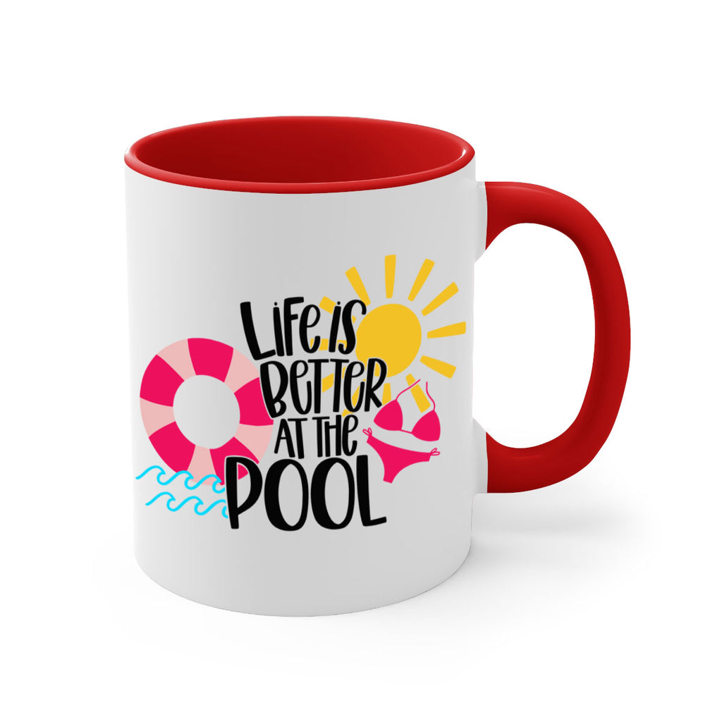Life Is Better At The Pool Style 33#- Summer-Mug / Coffee Cup