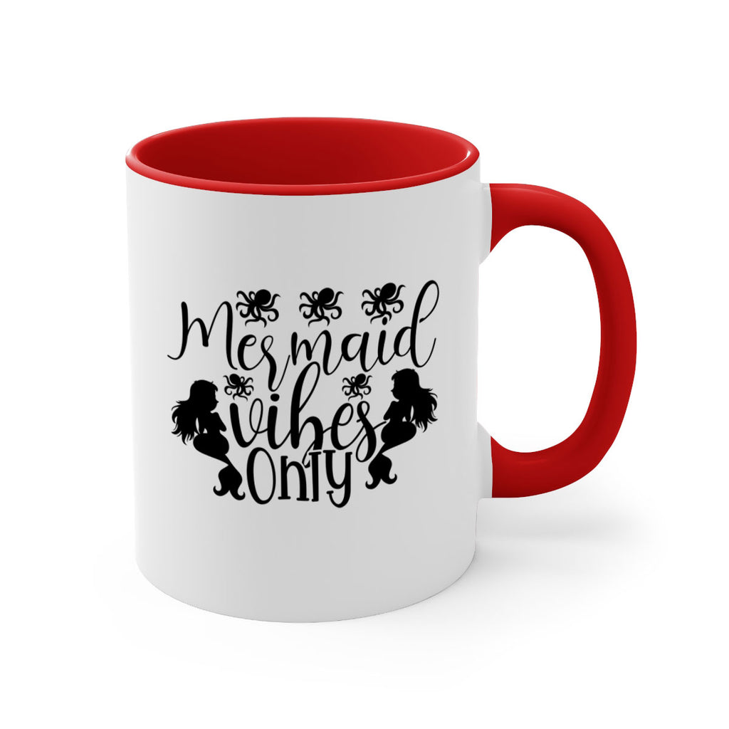 Mermaid Vibes Only 387#- mermaid-Mug / Coffee Cup