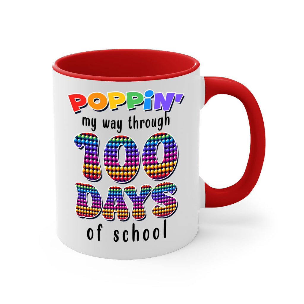 Poppin My Way Through 100 53#- 100 days-Mug / Coffee Cup