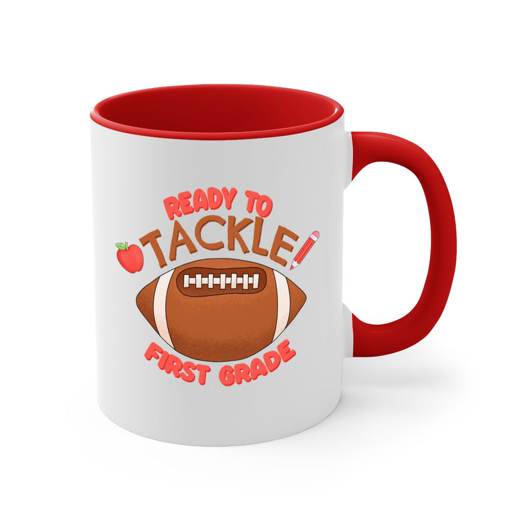 Ready to tackle 1st Grade 3#- First Grade-Mug / Coffee Cup