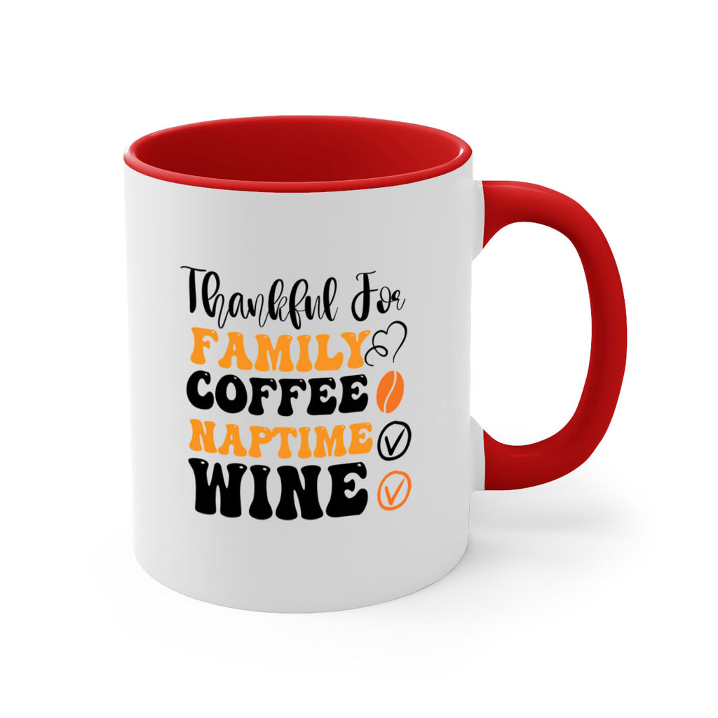 Thankful for family coffee naptime wine 600#- fall-Mug / Coffee Cup
