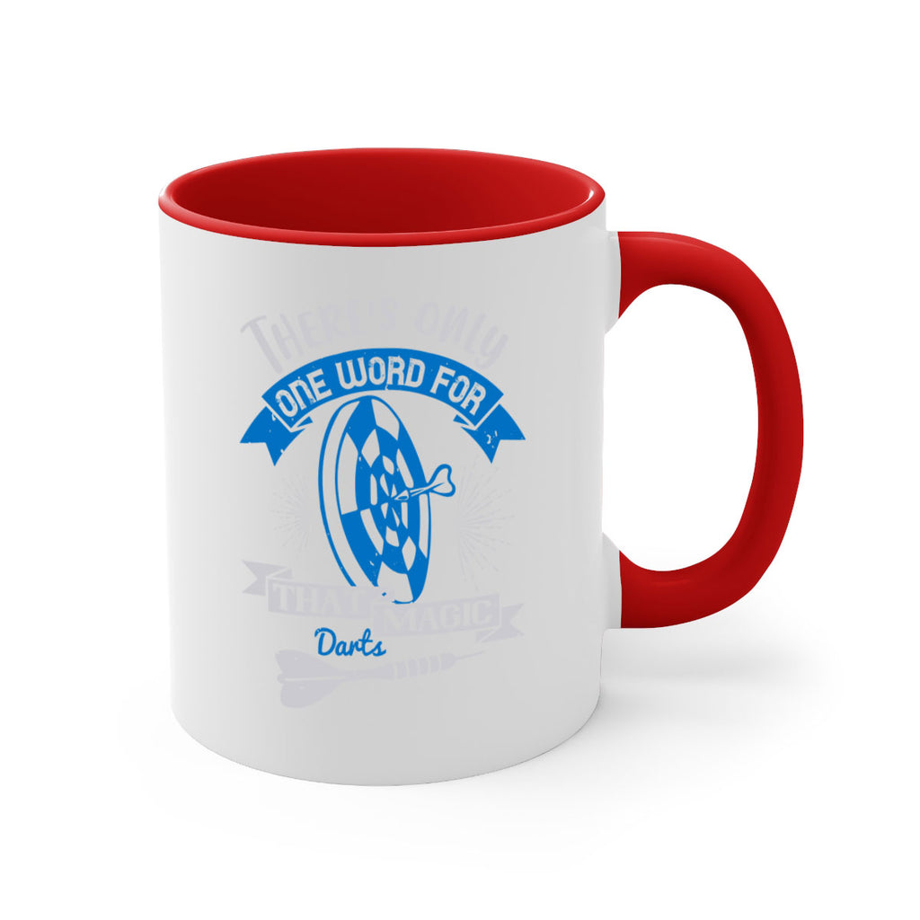 Theres only one word for that magic darts 1774#- darts-Mug / Coffee Cup