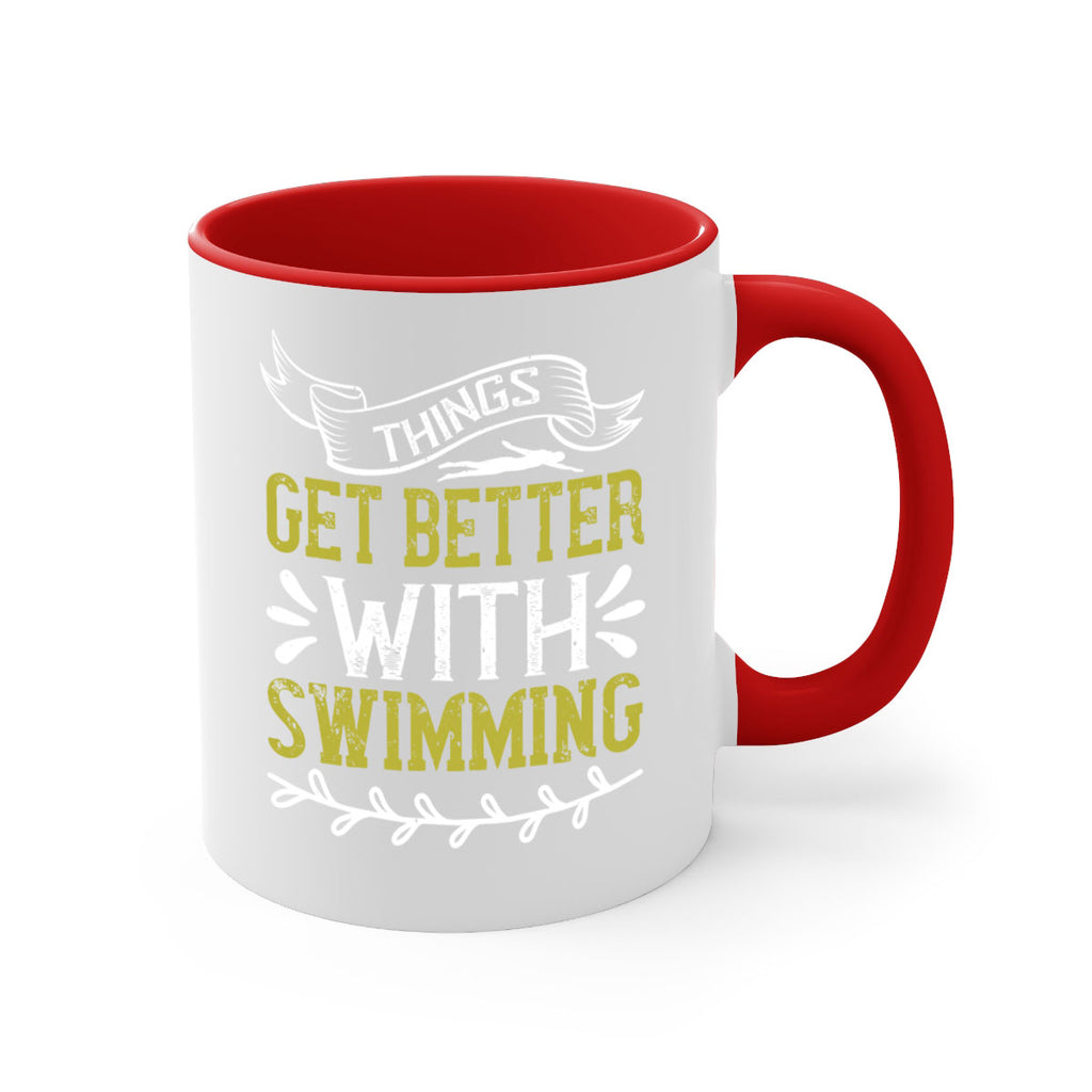 Things get better with swimming 144#- swimming-Mug / Coffee Cup