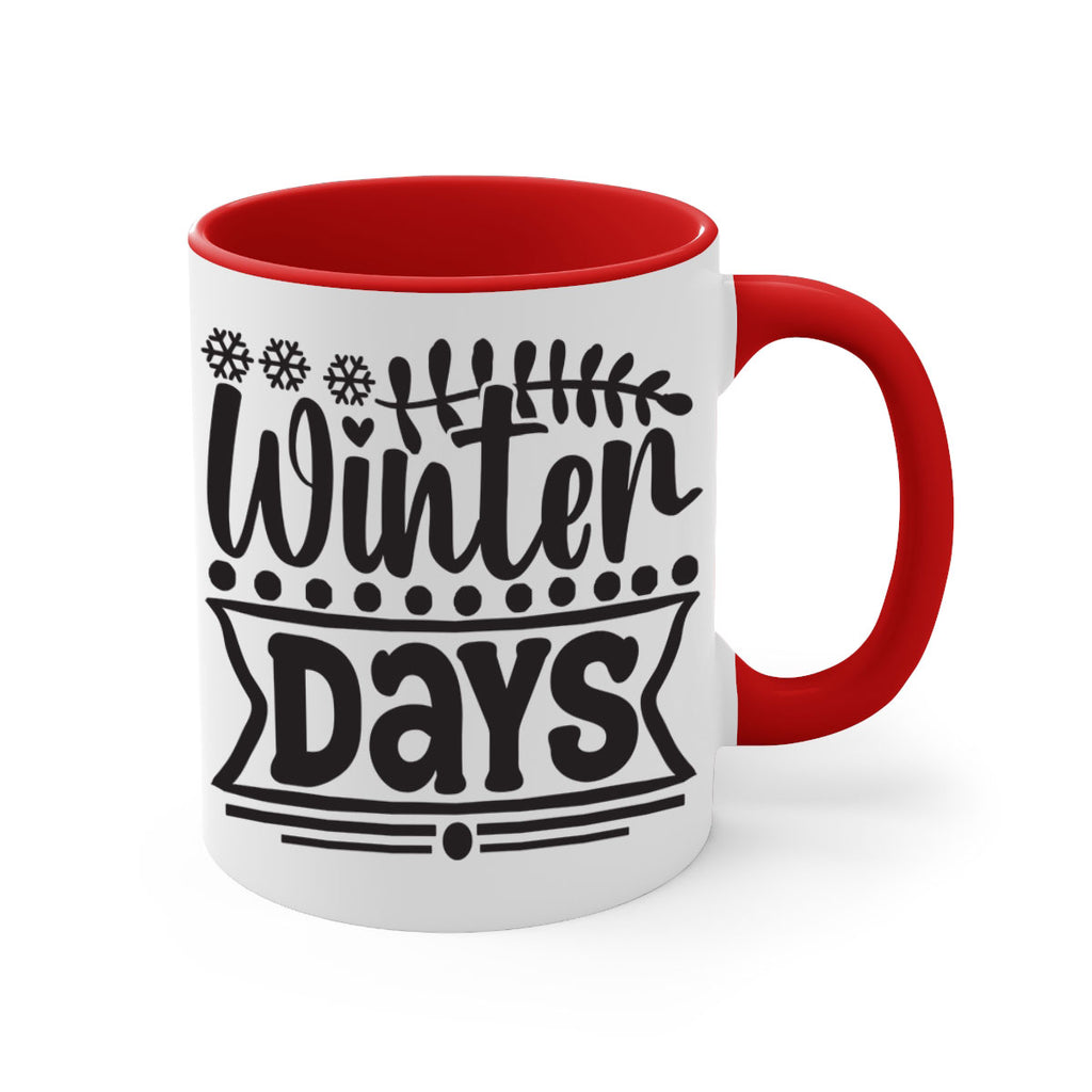 Winter days 550#- winter-Mug / Coffee Cup