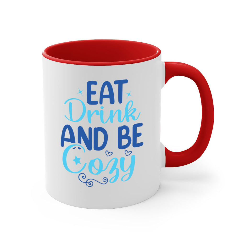 eat drink and be cozy 97#- winter-Mug / Coffee Cup