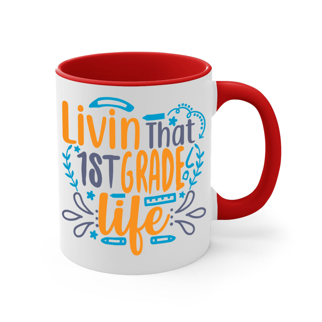 livin that 1st garde life 17#- First Grade-Mug / Coffee Cup
