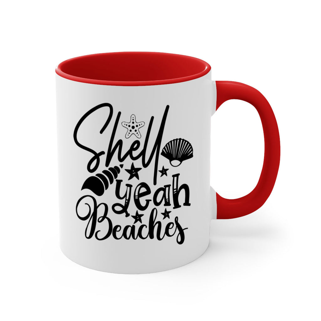 shell yeah beaches Style 75#- Summer-Mug / Coffee Cup