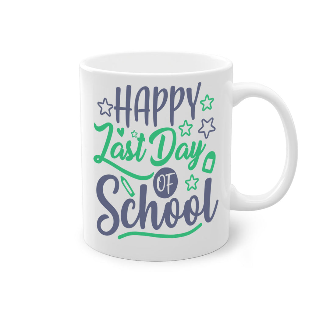 '-happy last day of school 1#- last day of school-Mug / Coffee Cup