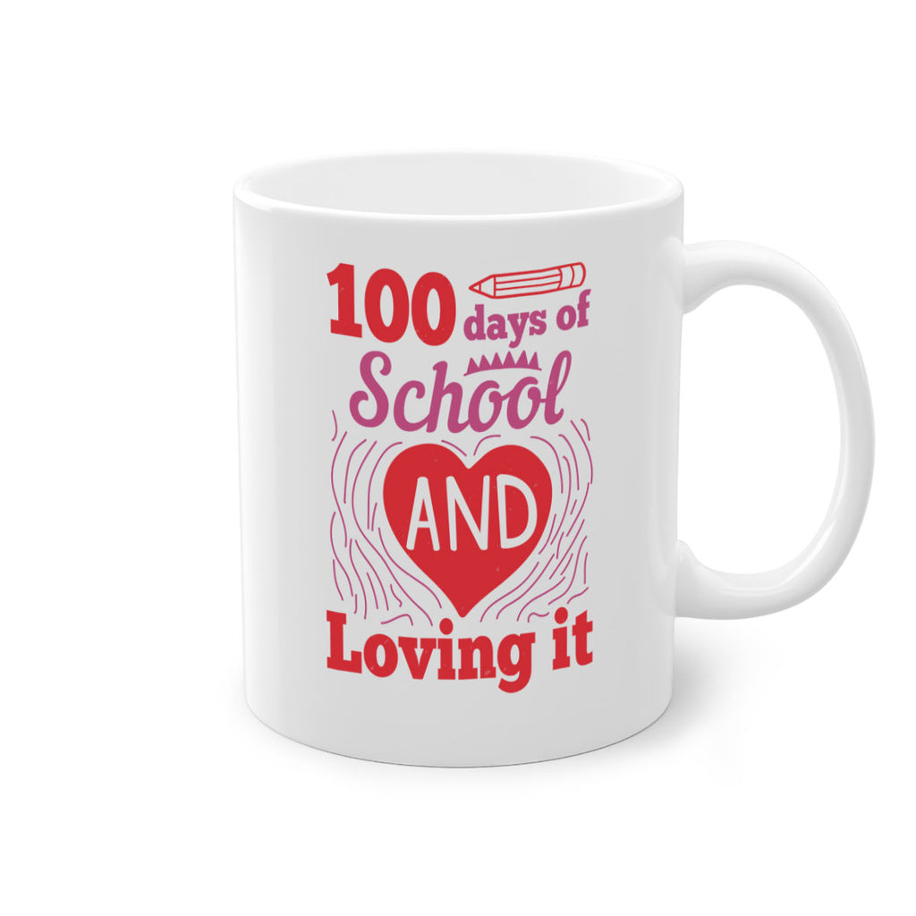 6 days of school and loving it 46#- 100 days-Mug / Coffee Cup
