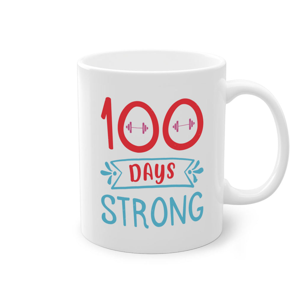 8 days strong 48#- 100 days-Mug / Coffee Cup