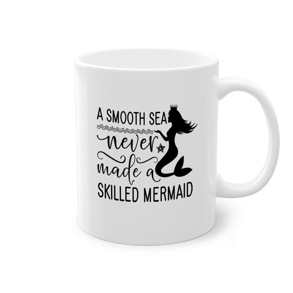 A smooth sea never made 12#- mermaid-Mug / Coffee Cup