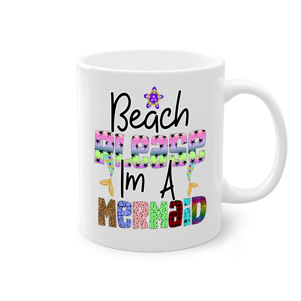 Beach Please Im A Mermaid 59#- mermaid-Mug / Coffee Cup