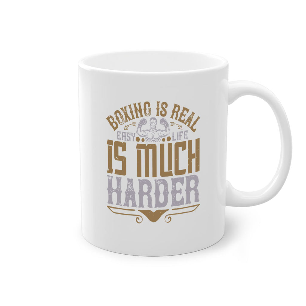 Boxing is real easy Life is much harder 1571#- boxing-Mug / Coffee Cup