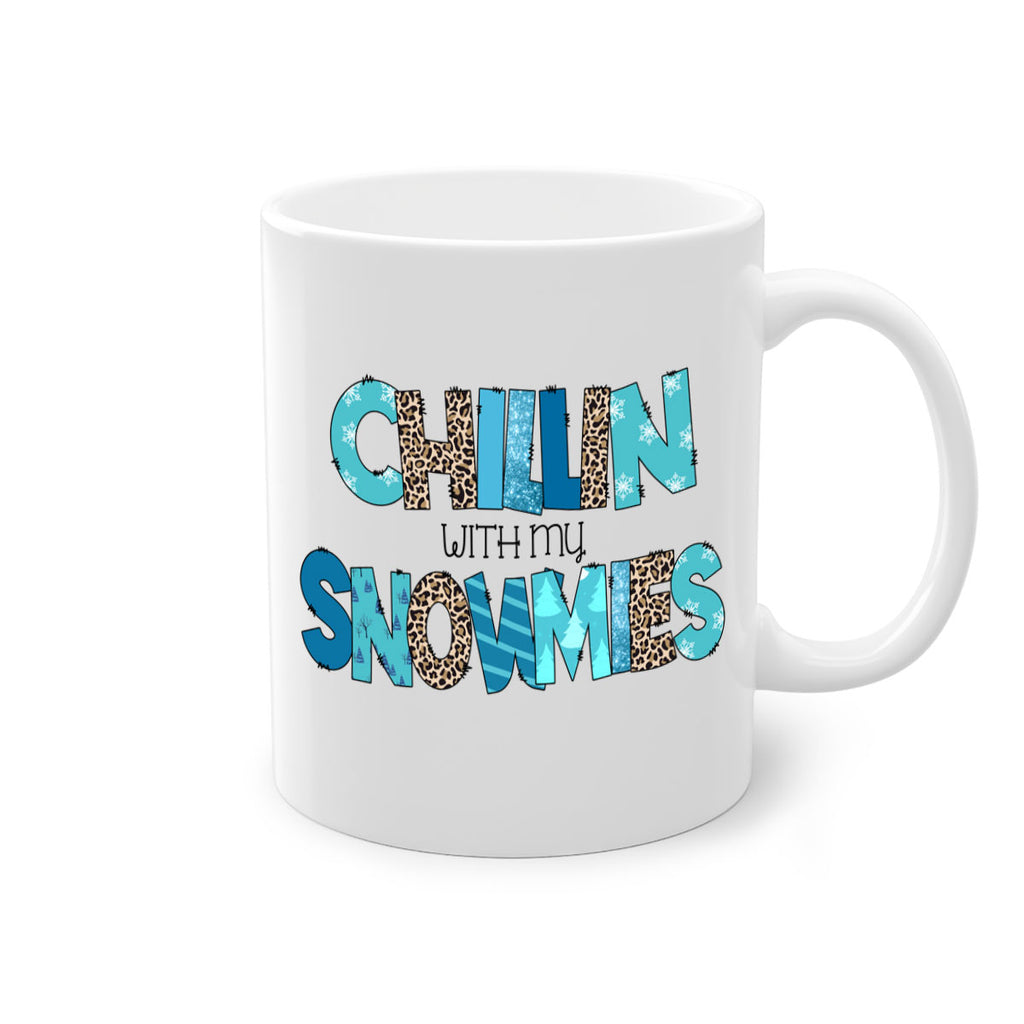 Chillin with my snowmies 43#- winter-Mug / Coffee Cup