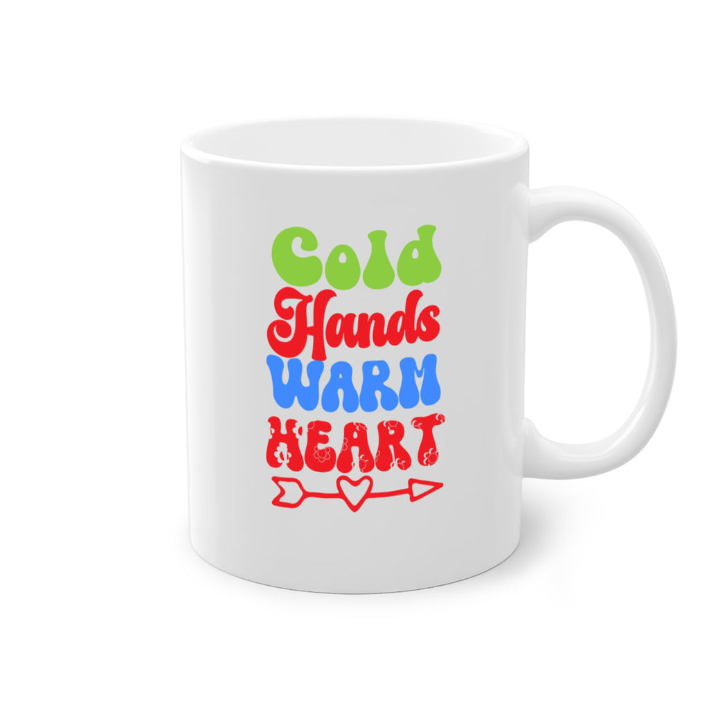 Cold hands warm heart 52#- winter-Mug / Coffee Cup