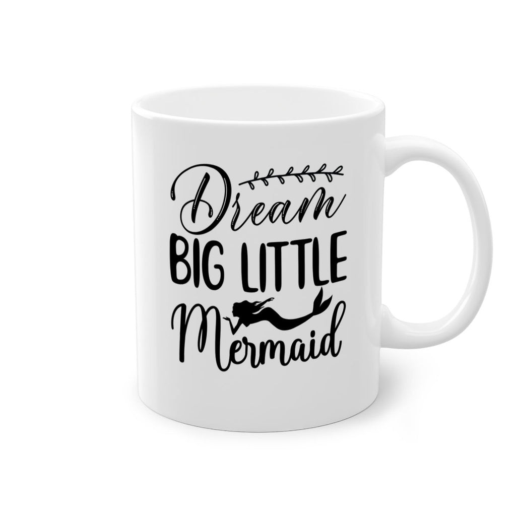 Dream big little mermaid 125#- mermaid-Mug / Coffee Cup