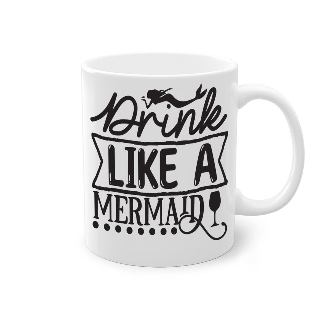Drink like a mermaid 147#- mermaid-Mug / Coffee Cup