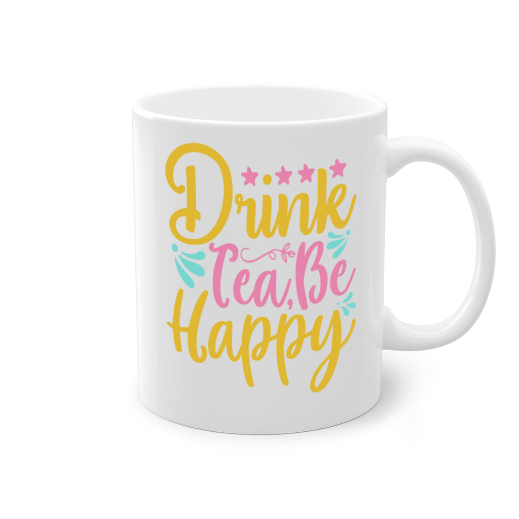 Drink tea be happy Style 67#- Summer-Mug / Coffee Cup