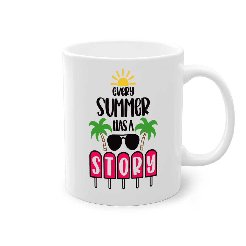 Every Summer Has A Story Style 46#- Summer-Mug / Coffee Cup
