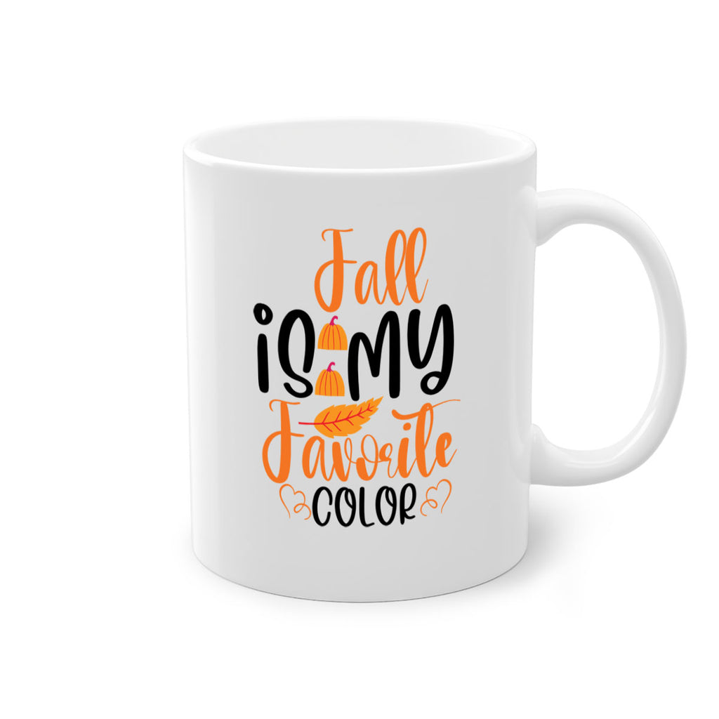Fall Is My Favorite Color 118#- fall-Mug / Coffee Cup