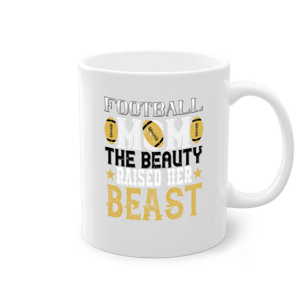 Football mom the beauty 1236#- football-Mug / Coffee Cup