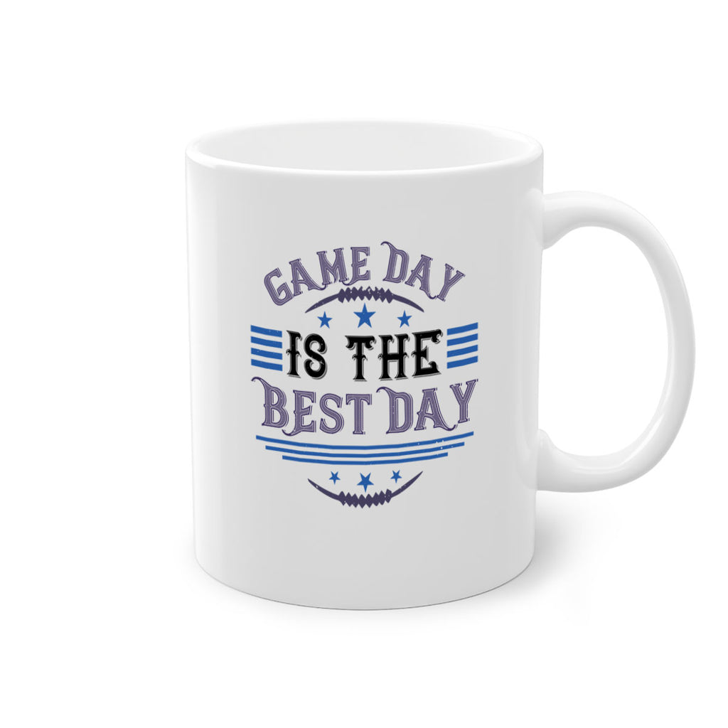 Game day is the best day 1225#- football-Mug / Coffee Cup