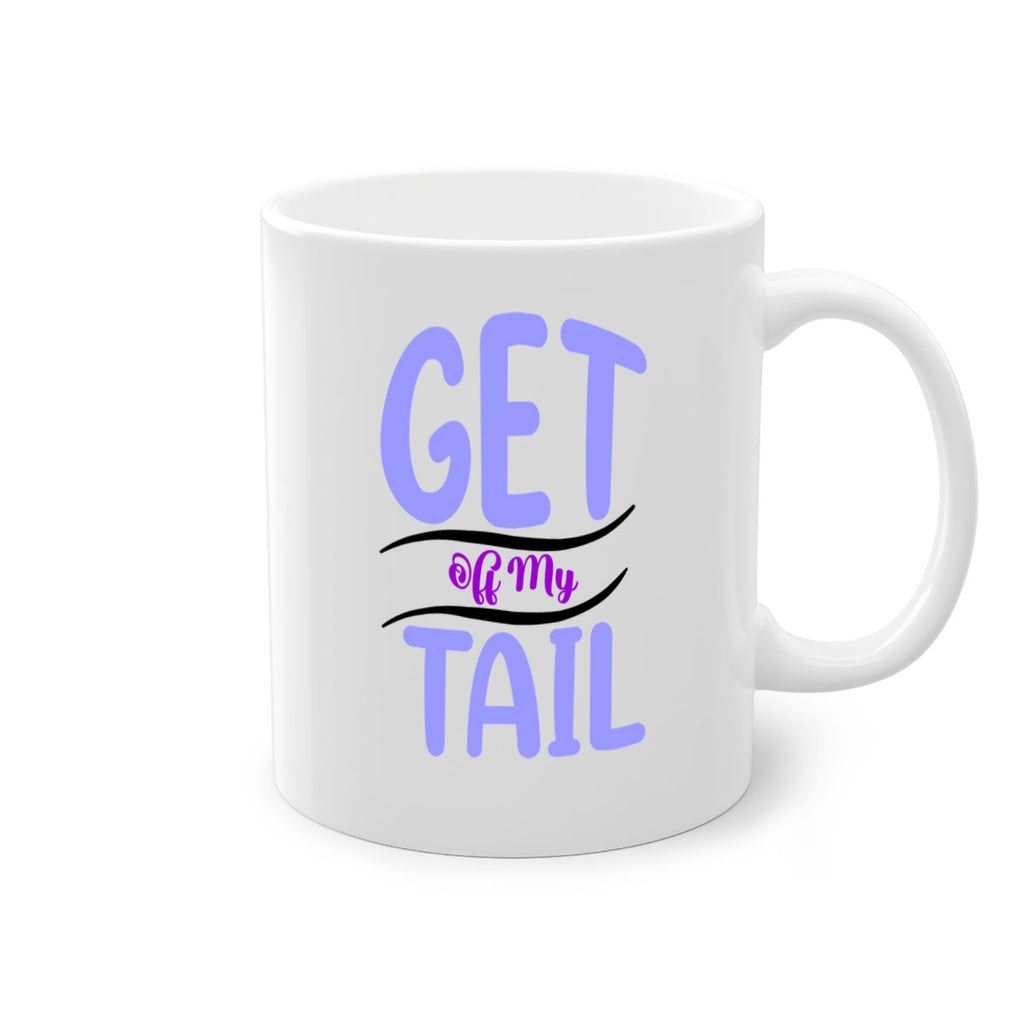 Get Off My Tail 172#- mermaid-Mug / Coffee Cup